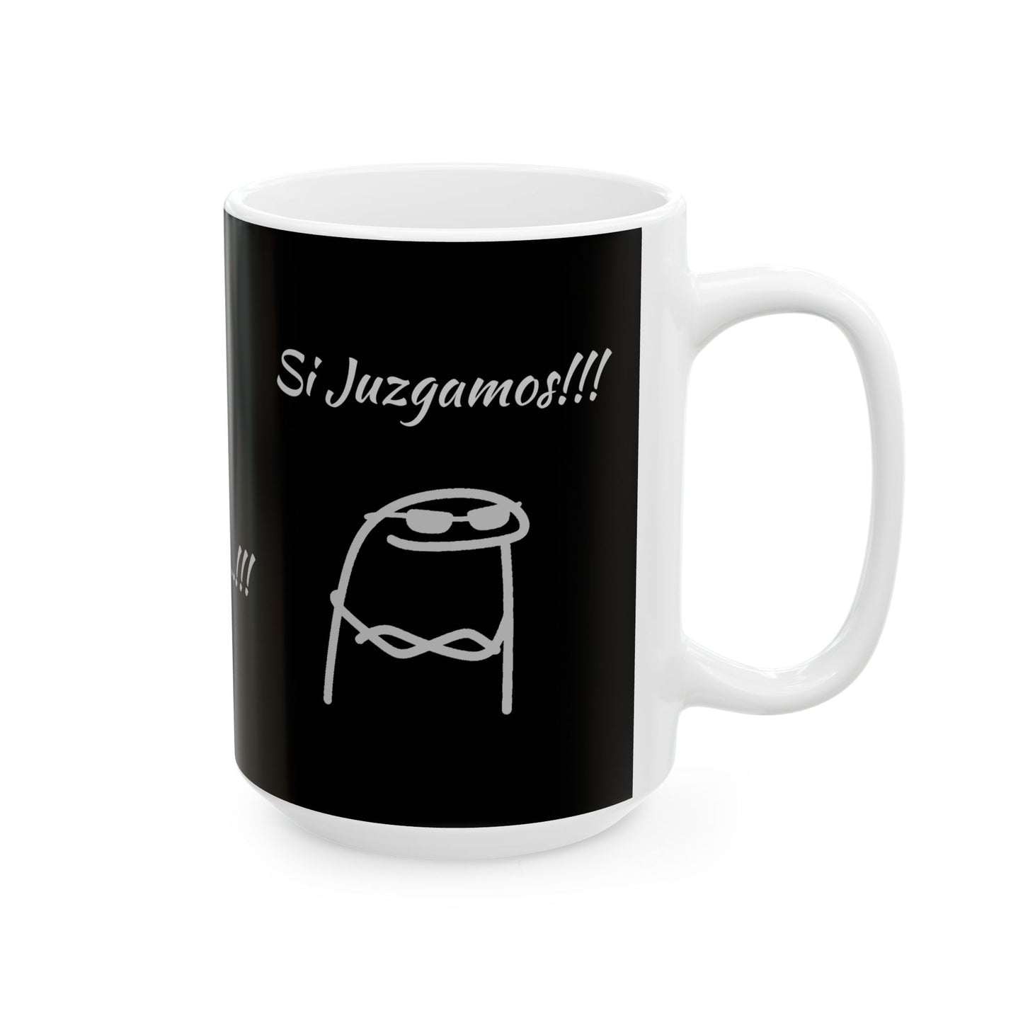 Black Ceramic Coffee Mug, (11oz, 15oz) "Escuchamos pero NO Juzgamos" Flork
